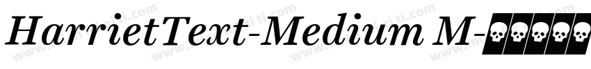 HarrietText-Medium M字体转换